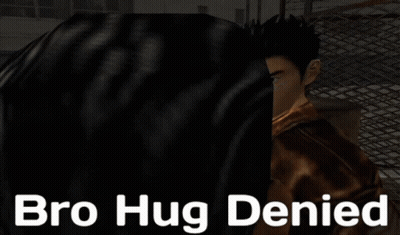 A Picture Of A Video Game Character With The Words Bro Hug Denied GIF