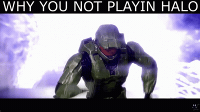 A Picture Of A Video Game Character With The Words Why You Not Playin Halo GIF