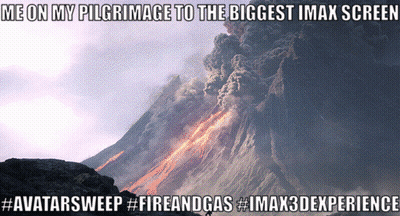 A Picture Of A Volcano With A Caption That Says Me On My Pilgrimage To The Biggest Imax Screen GIF