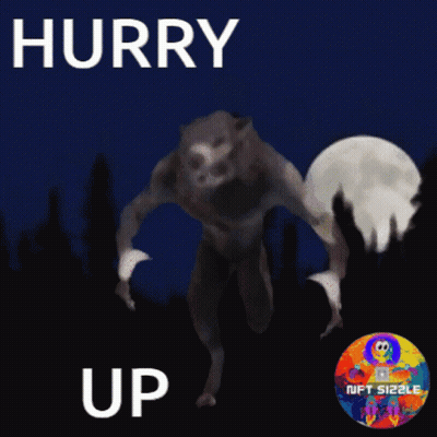 A Picture Of A Werewolf With The Words Hurry Up On It GIF