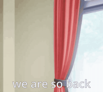 A Picture Of A Window With A Red Curtain And The Words We Are So Back GIF