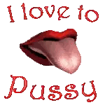 A Picture Of A Woman 'S Mouth With Her Tongue Sticking Out And The Words " I Love To Pussy " Below It Sticker