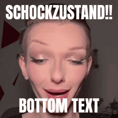 A Picture Of A Woman With A Caption That Says Schockzustand Bottom Text GIF
