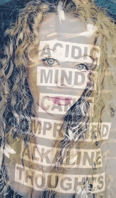 A Picture Of A Woman With The Words Acidic Mind Can Improve Talk One Through GIF