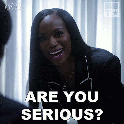 A Picture Of A Woman With The Words Are You Serious GIF