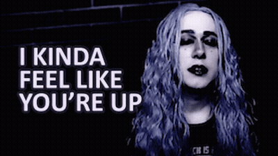 A Picture Of A Woman With The Words I Kinda Feel Like You 'Re Up For Anything Behind Her GIF