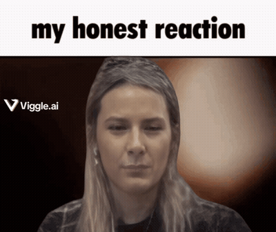 A Picture Of A Woman With The Words My Honest Reaction GIF