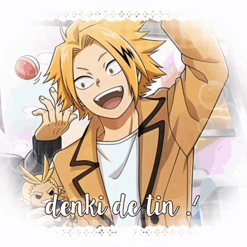 A Picture Of A Yellow Haired Anime Character With The Words Denki De Tin Below It GIF