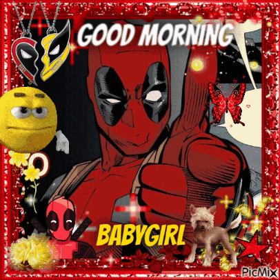 A Picture Of Deadpool Giving A Thumbs Up And The Words Good Morning Babygirl GIF