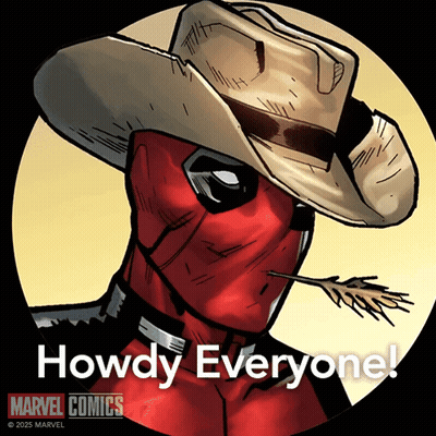 A Picture Of Deadpool Wearing A Cowboy Hat That Says Howdy Everyone On It GIF