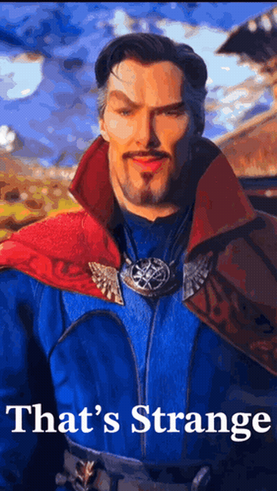 A Picture Of Doctor Strange With The Words That 'S Strange On The Bottom GIF
