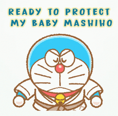 A Picture Of Doraemon With The Words Ready To Protect My Baby Mashiho GIF