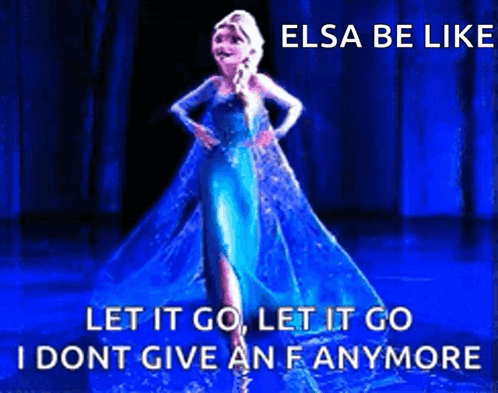 Elsa From Frozen With Elsa Be Like Caption GIF