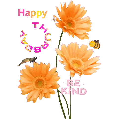A Picture Of Flowers With The Words Happy Thursday Be Kind Sticker