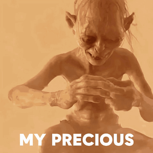 A Picture Of Gollum With The Words " My Precious " On The Bottom Right GIF