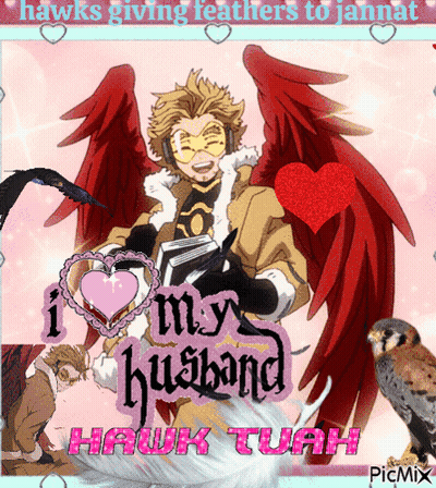 A Picture Of Hawks Giving Feathers To Jannat Says I Love My Husband Hawk Tuah GIF