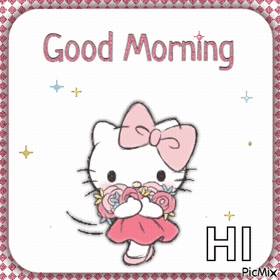 A Picture Of Hello Kitty Surrounded By Flowers And The Words Good Morning Hi GIF