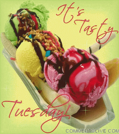 A Picture Of Ice Cream With The Words " It 'S Tasty Tuesday " On The Bottom GIF