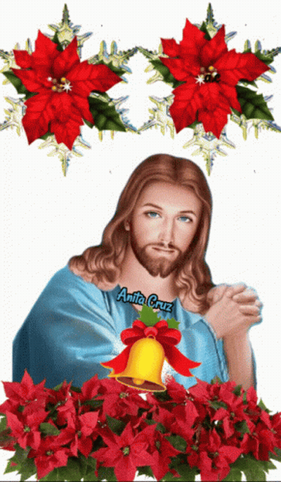A Picture Of Jesus Surrounded By Poinsettia Flowers And A Bell With The Name Anita Cruz On The Bottom GIF