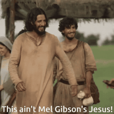 A Picture Of Jesus With A Caption That Says This Ain T Mel Gibson 'S Jesus GIF