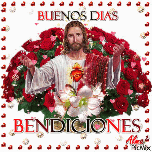 A Picture Of Jesus With The Words Buenos Dias Bendiciones Written On It GIF