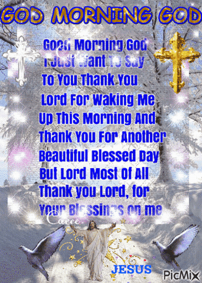 A Picture Of Jesus With The Words Good Morning God Written On It GIF