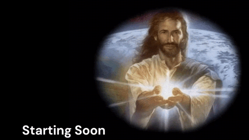 A Picture Of Jesus With The Words " Starting Soon " On The Bottom GIF