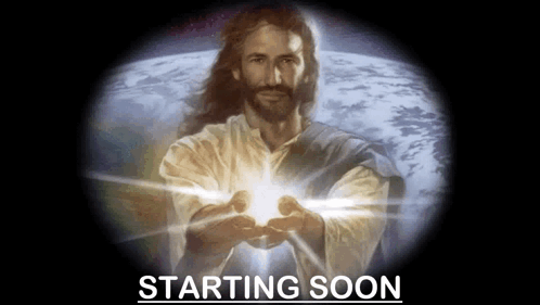 A Picture Of Jesus With The Words " Starting Soon " Underneath Him GIF