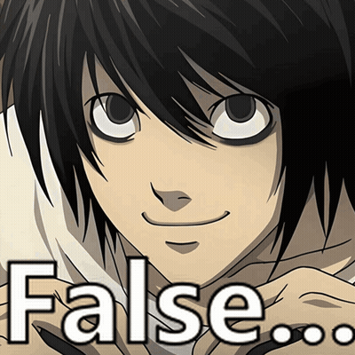 A Picture Of L From Death Note With The Words False On The Bottom GIF