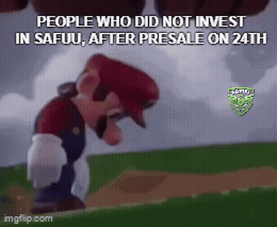 A Picture Of Mario With The Caption " People Who Did Not Invest In Safuu " GIF