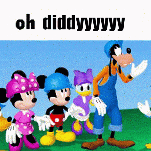 A Picture Of Mickey Mouse Minnie Mouse Goofy And Daisy Duck With The Caption Oh Diddyyyy GIF