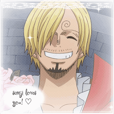 A Picture Of Sanji From One Piece With The Words Sanji Loves You GIF