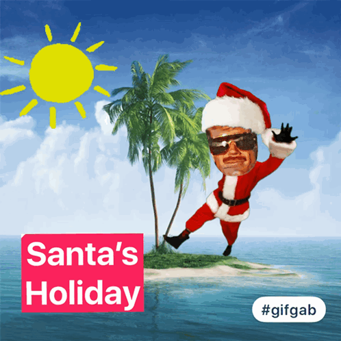 A Picture Of Santa On A Tropical Island With The Words Santa 'S Holiday GIF