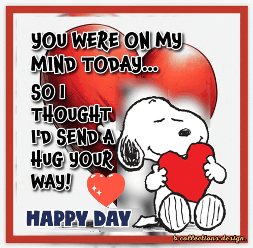 A Picture Of Snoopy Holding A Heart With The Words " You Were On My Mind Today " GIF