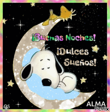 A Picture Of Snoopy Sleeping On A Crescent Moon With The Words Buenas Noches Dulces Suenos GIF