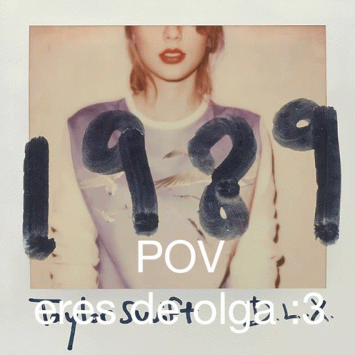 A Picture Of Taylor Swift With The Year 1989 Written On It GIF