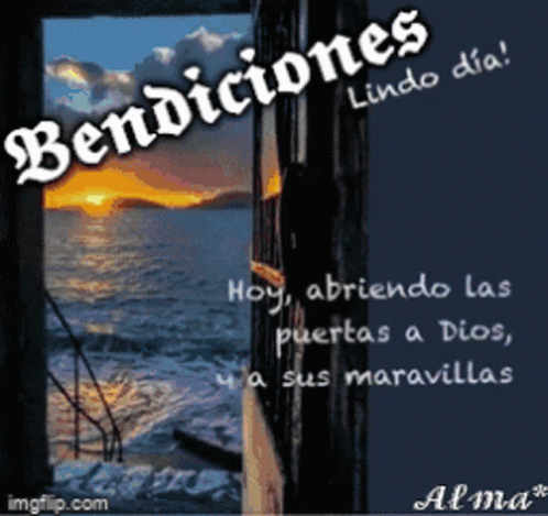 A Picture Of The Ocean With The Words Bendiciones Lindo Dia On Top GIF