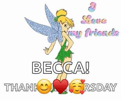 A Picture Of Tinkerbell With The Words Love My Friends Becca GIF