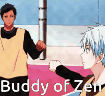 A Picture Of Two Anime Characters With The Words " Buddy Of Zen " GIF