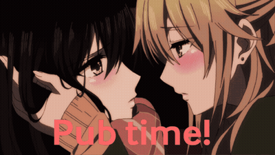 A Picture Of Two Anime Girls With The Words Pub Time Written Below Them GIF