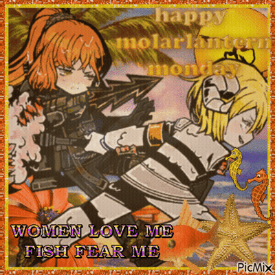 A Picture Of Two Anime Girls With The Words Women Love Me Fish Fear Me GIF