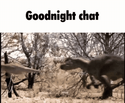 A Picture Of Two Dinosaurs With The Words " Goodnight Chat " Above Them GIF