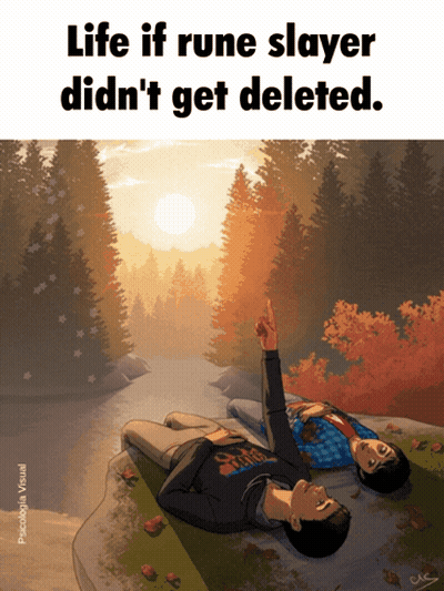 A Picture Of Two Men Laying On A Rock With The Caption Life If Rune Slayer Didn 'T Get Deleted GIF