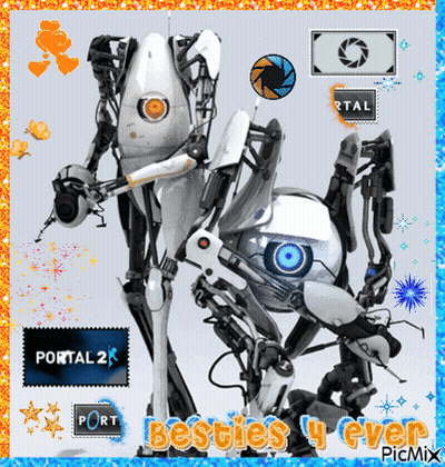 A Picture Of Two Robots With The Words Portal 2 Besties 4 Ever In The Corner GIF