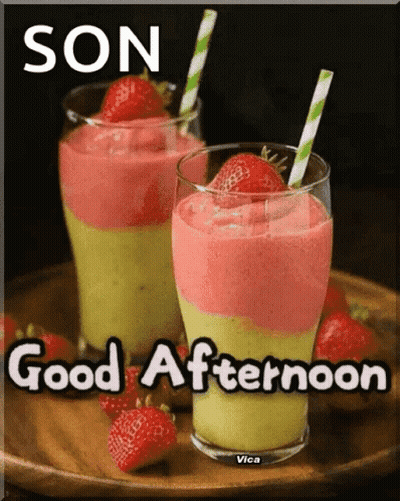 A Picture Of Two Smoothies With Straws And The Words Son Good Afternoon GIF