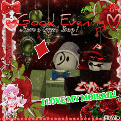 A Picture That Says Good Evening Have A Great Day I Love My Moirail GIF