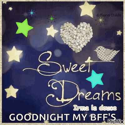 A Picture That Says Goodnight My Bff 'S On It GIF