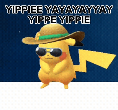 A Pikachu Wearing A Straw Hat And Sunglasses Says Yippie Yayayayay Yippe Yippie . GIF