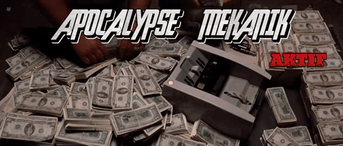 A Pile Of Money With The Words " Apocalypse Mekatik " On It GIF