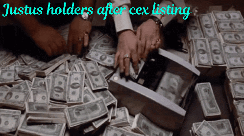 A Pile Of Money With The Words Justus Holders After Cex Listing On It GIF